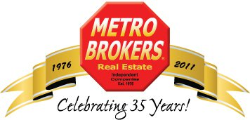 Metro Brokers Real Estate Celebrating 35 Years